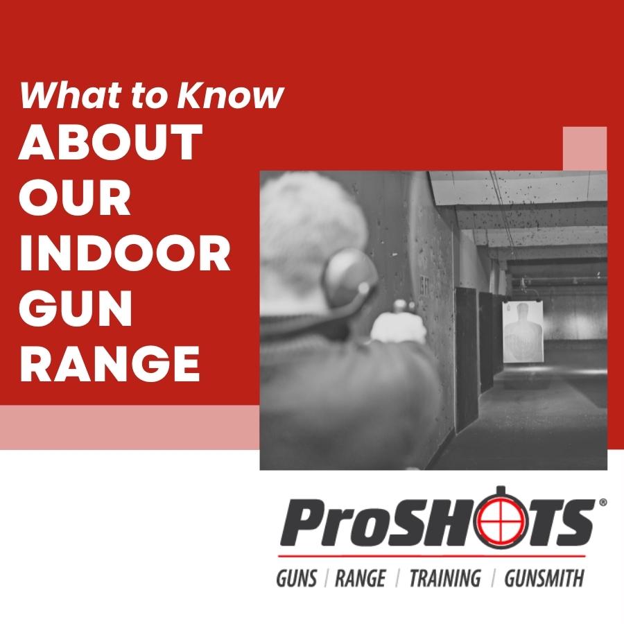 Everything You Need to Know About Our Indoor Gun Shooting Range