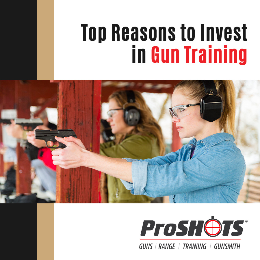 Top Reasons to Invest in Gun Training